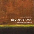 Cover Art for 9780199858507, Revolutions: A Very Short Introduction by Jack A. Goldstone