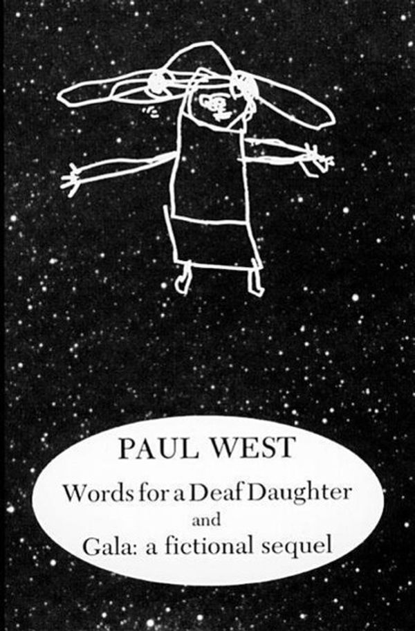 Cover Art for 9781564780362, Words for a Deaf Daughter by Paul West