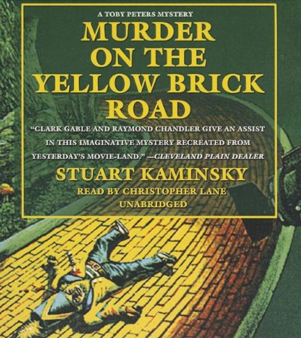 Cover Art for 9781470887841, Murder on the Yellow Brick Road by Stuart M. Kaminsky