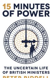 Cover Art for 9781788162197, 15 Minutes of Power by Peter Riddell