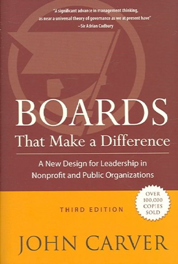 Cover Art for 9780787986537, Boards That Make a Difference: Set by John Carver