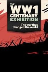 Cover Art for 9781904897590, The WW1 Centenary Exhibition by Mark Hawkins-Dady, Prince William (Duke of Cambridge)