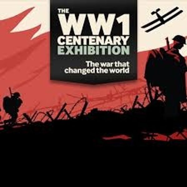 Cover Art for 9781904897590, The WW1 Centenary Exhibition by Mark Hawkins-Dady, Prince William (Duke of Cambridge)