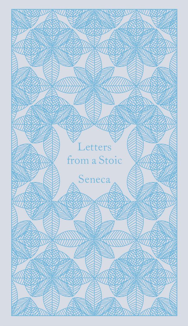 Cover Art for 9780141395852, Letters From A Stoic by Seneca