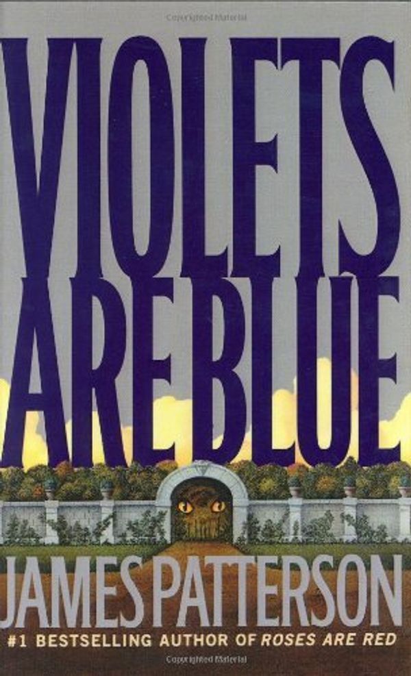 Cover Art for 9785559608754, Violets Are Blue by James Patterson