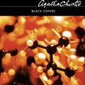 Cover Art for 9780007121113, Black Coffee by Agatha Christie