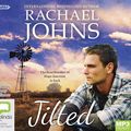 Cover Art for 9781460785362, Jilted by Rachael Johns