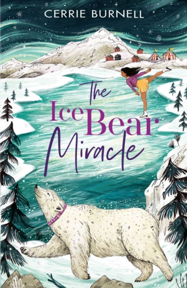 Cover Art for 9780192767561, The Ice Bear Miracle by Cerrie Burnell