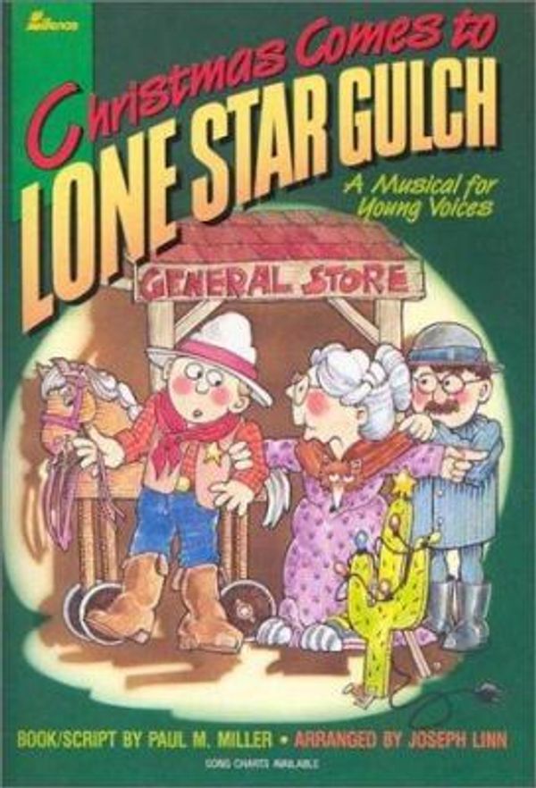 Cover Art for 9780834191570, Christmas Comes to Lone Star Gulch by Joseph Linn