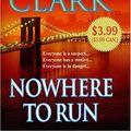 Cover Art for 9780312938048, Nowhere to Run by Mary Jane Clark