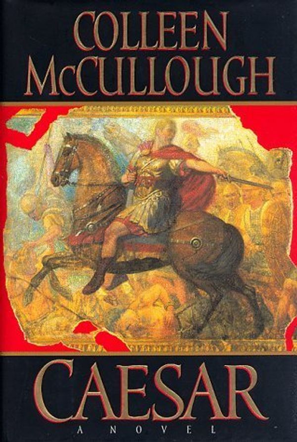 Cover Art for B00OHX3166, Caesar: A Novel by McCullough, Colleen (1997) Hardcover by Unknown