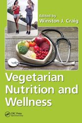 Cover Art for 9781138035560, Vegetarian Nutrition and Wellness by Winston J. Craig
