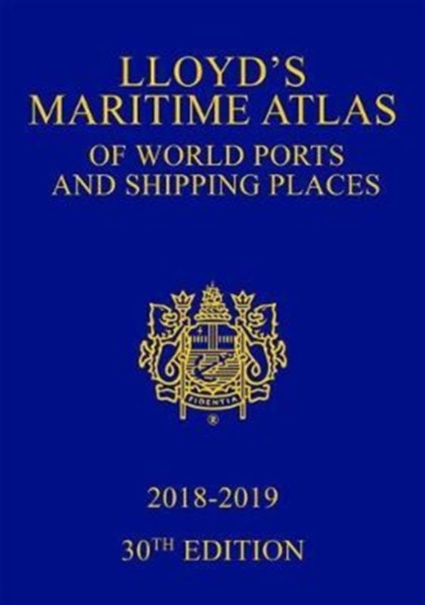 Cover Art for 9781138049239, Lloyd's Maritime Atlas of World Ports and Shipping Places 2018 by Informa UK Ltd