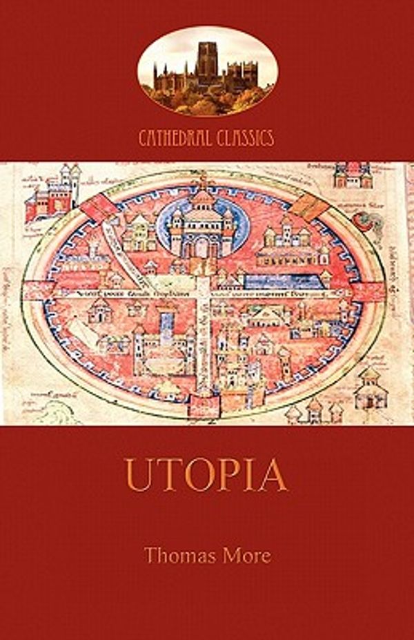 Cover Art for 9781907523915, Utopia by Saint Thomas More