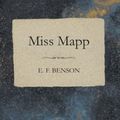 Cover Art for 9781473317291, Miss Mapp by E. F. Benson