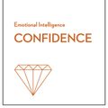 Cover Art for 9781633696648, Confidence (HBR Emotional Intelligence Series) by Harvard Business Review, Chamorro-Premuzic, Tomas, Rosabeth Moss Kanter, Amy Jen Su, Peter Bregman