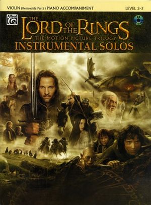 Cover Art for 9780757923296, The Lord of the Rings Instrumental Solos for Strings: Violin (with Piano Acc.), Book & CD [With CD (Audio)] by Howard Shore