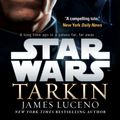 Cover Art for 9781473517622, Star Wars: Tarkin by James Luceno