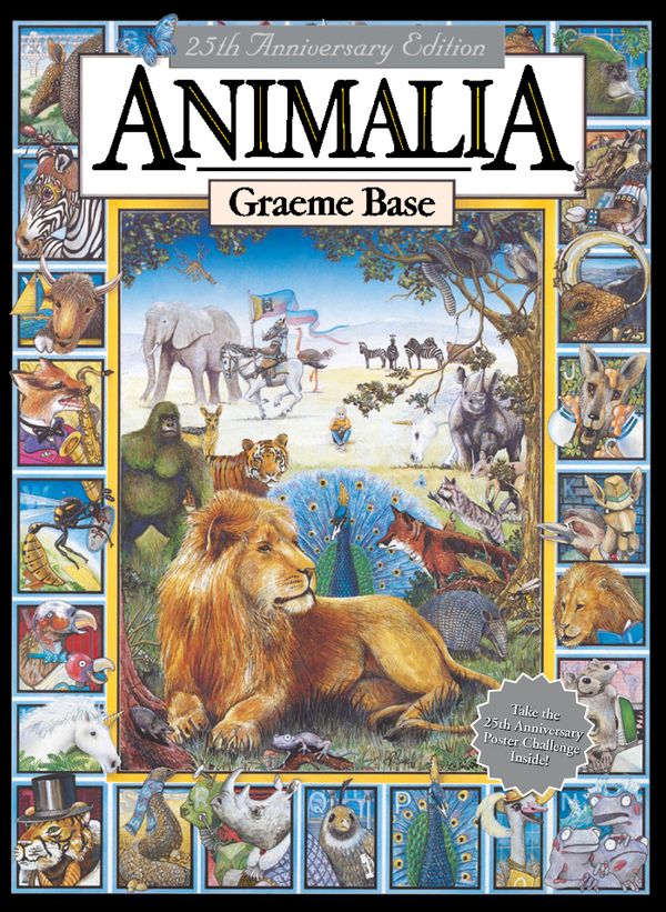 Cover Art for 9780670076673, Animalia 25th Anniversary Edition by Graeme Base