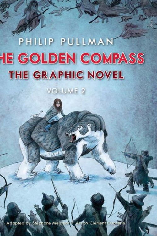 Cover Art for 9780553535129, The Golden Compass Graphic Novel, Volume 2 by Philip Pullman
