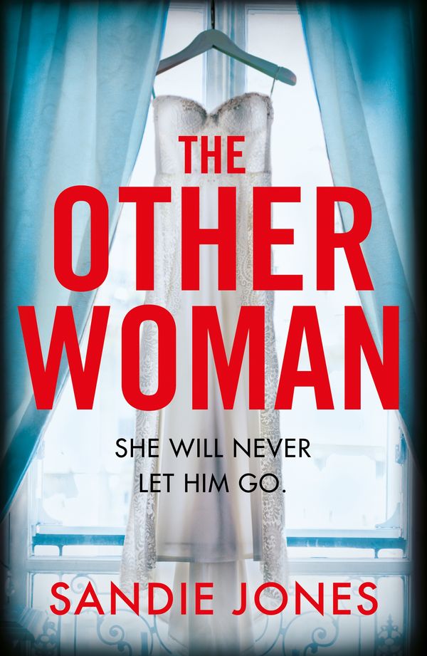 Cover Art for 9781509885176, The Other Woman by Sandie Jones