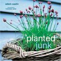 Cover Art for 9781841721590, Planted Junk by Adam Caplin