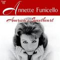 Cover Art for B00D3880DK, Annette Funicello: America's Sweetheart by Marc Shapiro