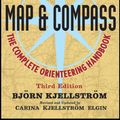 Cover Art for 9780470508589, Be Expert with Map and Compass by Bjorn Kjellstrom, Kjellstrom Elgin, Carina