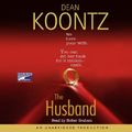 Cover Art for 9781415930489, The Husband by Dean Koontz