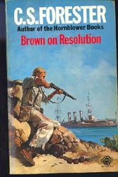 Cover Art for 9780583128186, Brown on Resolution by C. S. Forester
