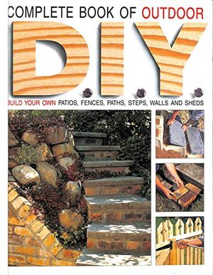 Cover Art for 9781853687327, Complete Book of Outdoor Diy Hb by Penny Swift