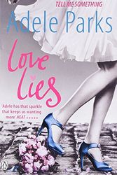 Cover Art for 9780141035574, Love Lies by Adele Parks