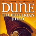 Cover Art for 9780765340771, Dune: the Butlerian Jihad by Brian Herbert