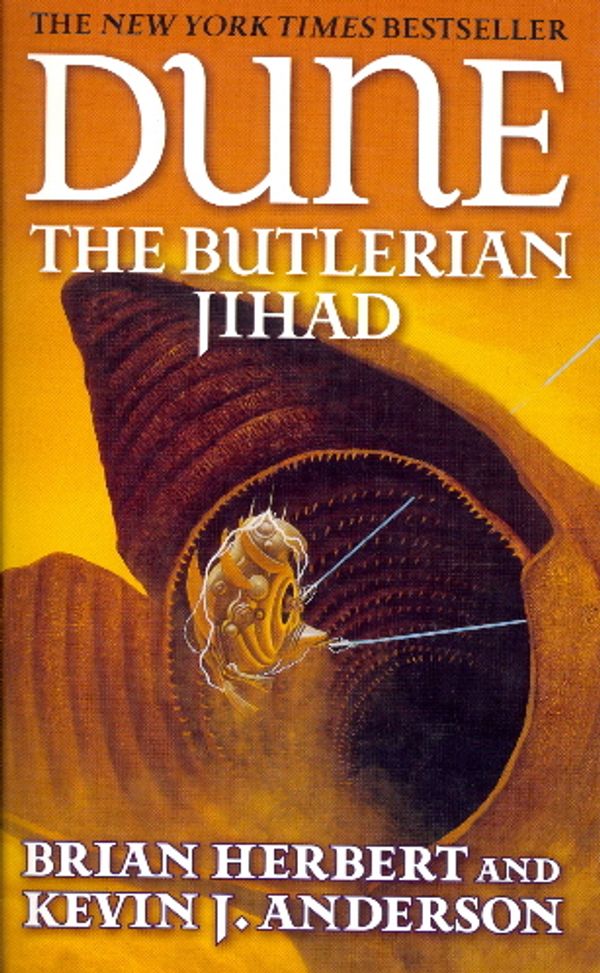 Cover Art for 9780765340771, Dune: the Butlerian Jihad by Brian Herbert