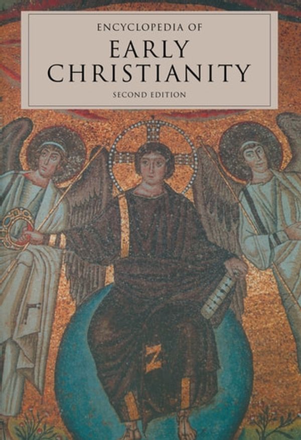 Cover Art for 9781136611575, Encyclopedia of Early Christianity, Second Edition by Everett Ferguson