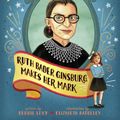 Cover Art for 9781481465595, I Dissent: Ruth Bader Ginsburg Makes Her Mark by Debbie Levy