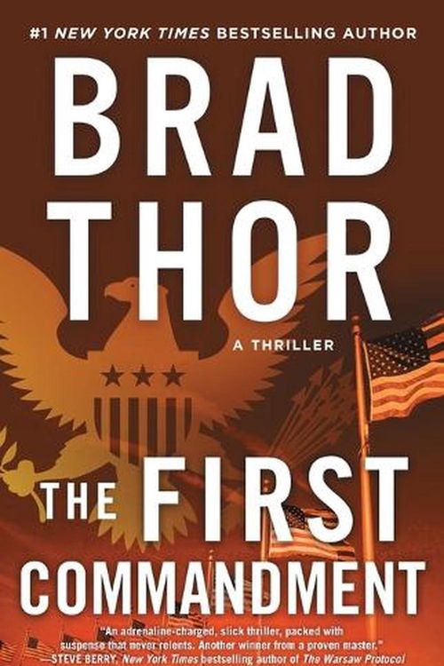 Cover Art for 9781982148300, The First Commandment, Volume 6: A Thriller by Brad Thor