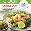 Cover Art for 9781921295676, The Metabolic Clock Cookbook by Julie Rennie