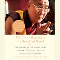 Cover Art for 9780739334423, The Art of Happiness in a Troubled World by Dalai Lama