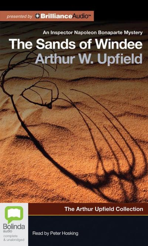 Cover Art for 9781743139042, The Sands of Windee by Arthur William Upfield