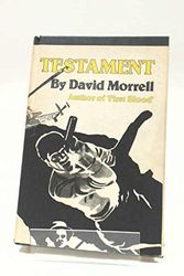 Cover Art for 9780871311924, Testament by David Morrell
