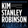 Cover Art for 9780316526999, Aurora by Kim Stanley Robinson