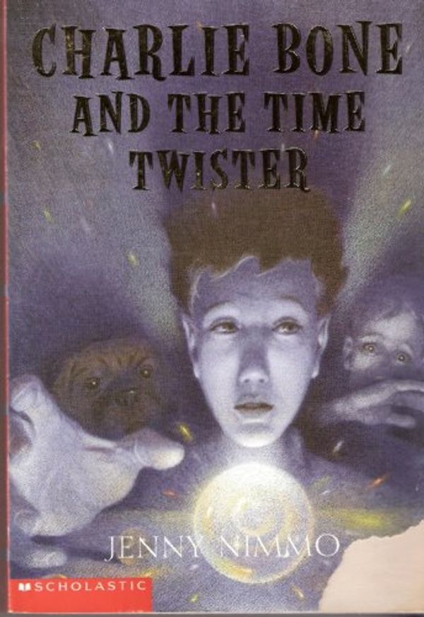 Cover Art for 9780439496889, The Time Twister (Charlie Bone, Book 2) by Jenny Nimmo