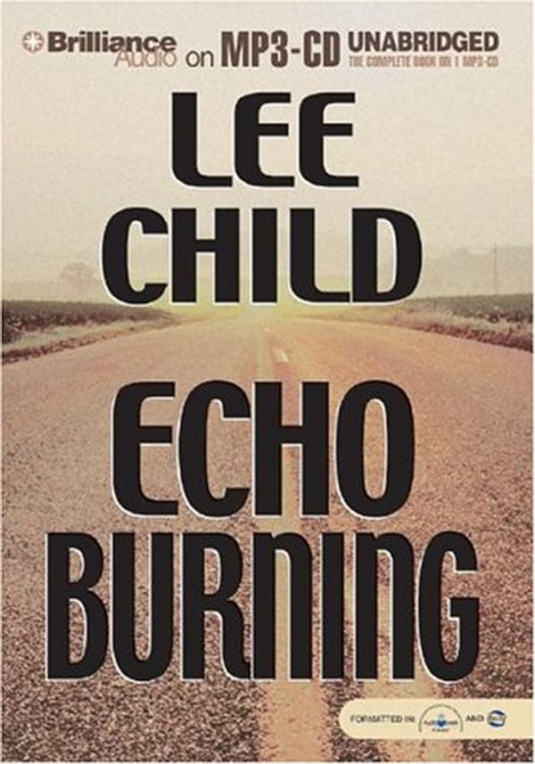 Cover Art for 9781593350437, Echo Burning by Lee Child