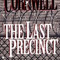 Cover Art for B001VFTYWI, The Last Precinct: Scarpetta (Book 11) (Kay Scarpetta) by Patricia Cornwell