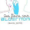 Cover Art for 9782081620445, Des fleurs pour Algernon by Daniel Keyes