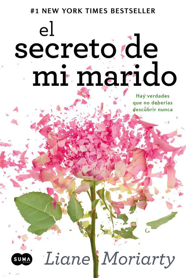 Cover Art for 9788483656136, El secreto de mi marido by Liane Moriarty