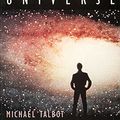 Cover Art for 8601300351100, The Holographic Universe by Michael Talbot
