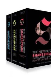 Cover Art for 9780198791324, The New Oxford Shakespeare: Complete Set: Modern Critical Edition, Critical Reference Edition, Authorship Companion by William Shakespeare