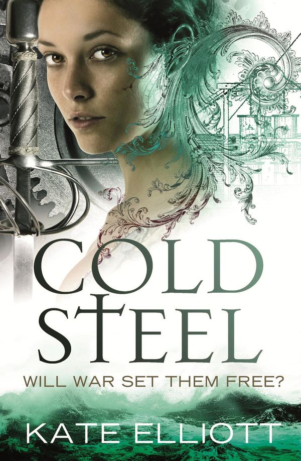 Cover Art for 9780748125425, Cold Steel: Spiritwalker: Book Three by Kate Elliott